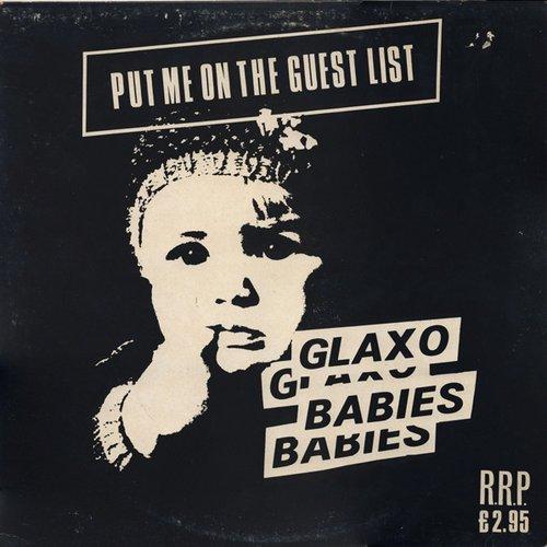 Glaxo Babies - Put Me On the Guest List - Cd/Dvd