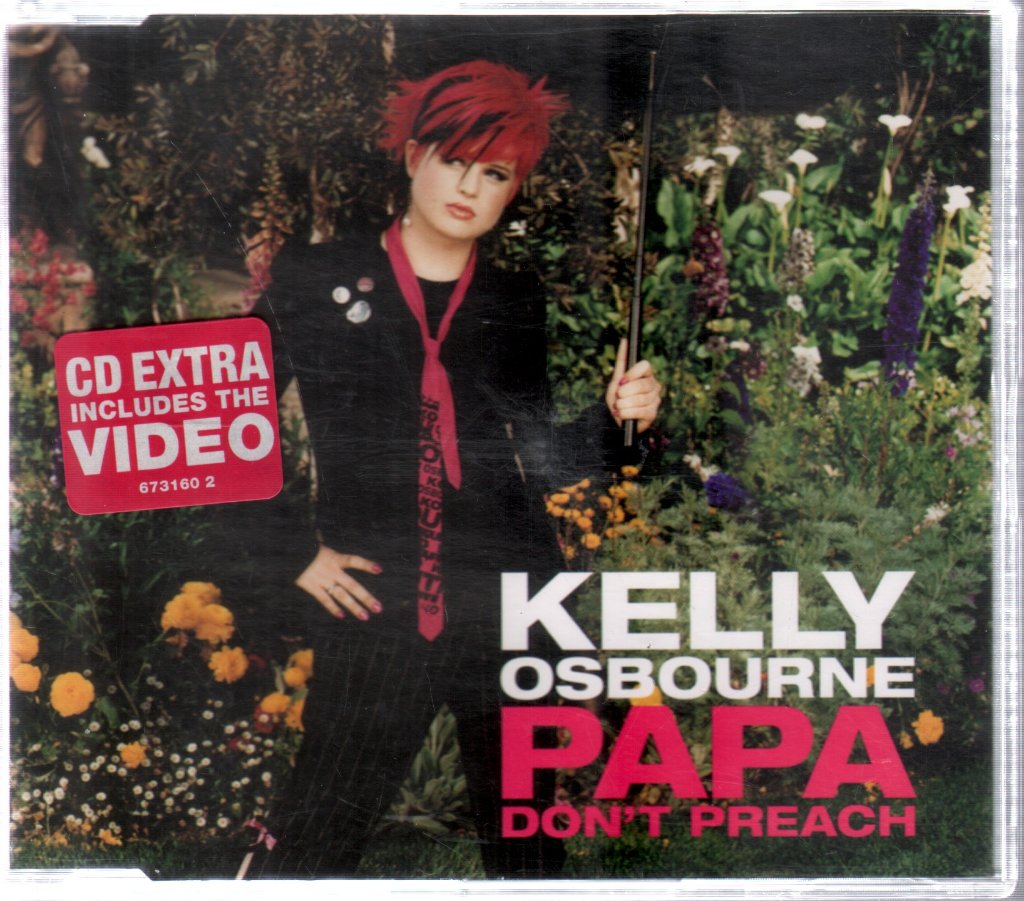 Kelly Osbourne - Papa Don't Preach - Cd