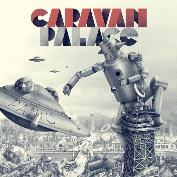 Caravan Palace - Panic - Cd