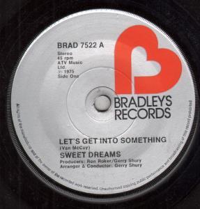Sweet Dreams - Let's Get Into Something - 7 Inch
