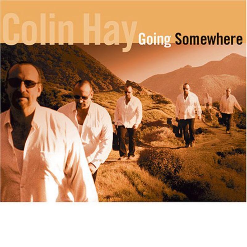 Colin Hay - Going Somewhere - Cd