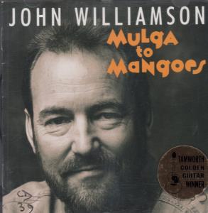John Williamson - Mulga To Mangoes - Cd