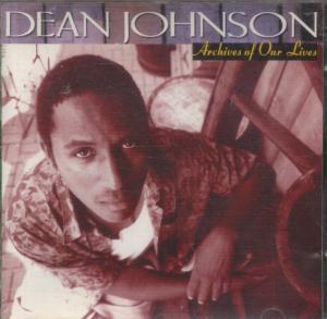 Dean Johnson - Archives Of Our Lives - Cd