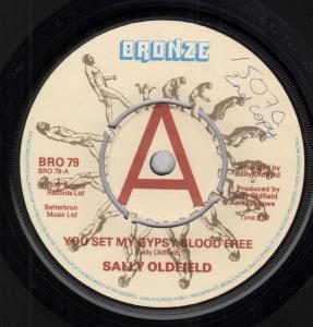 Sally Oldfield - Ou Set My Gypsy Blood Free - 7 Inch