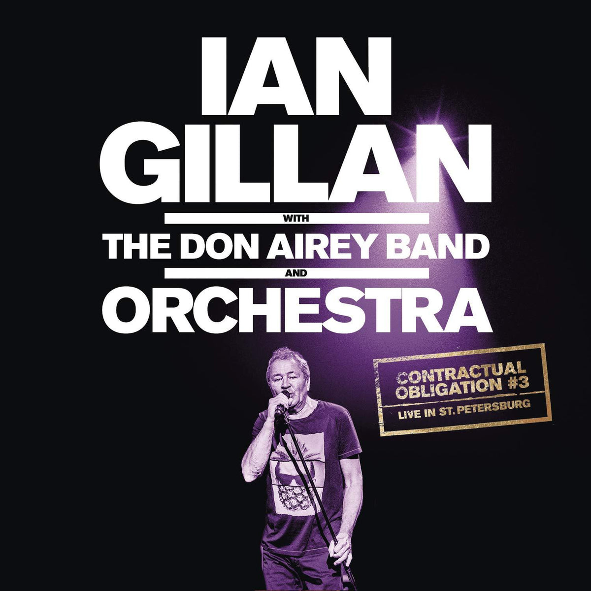 Ian Gillan - Contractual Obligation #3: Live In St. Petersburg - Triple Lp