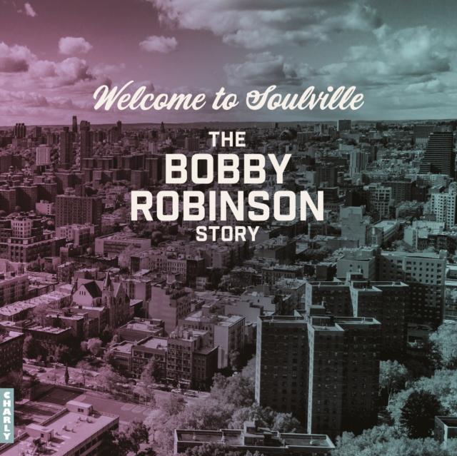 Various Artists - Welcome To Soulville (The Bobby Robinson Story) - Lp