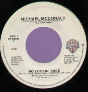 Michael McDonald - No Lookin' Back - 7 Inch