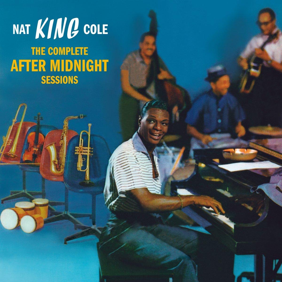 Nat King Cole - Complete After Midnight Sessions - Cd