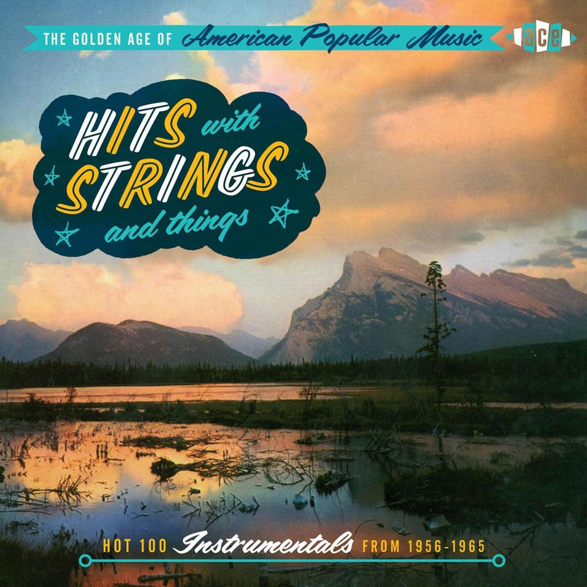 Various Artists - Golden Age of American Popular Music - Hits With Strings and Things - Cd