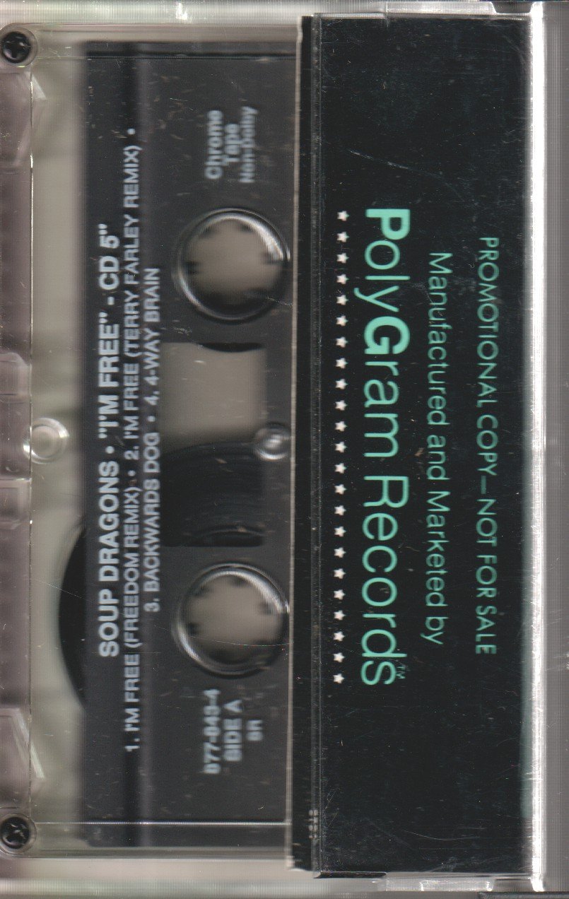 Soup Dragons - I'm Free - Cassette