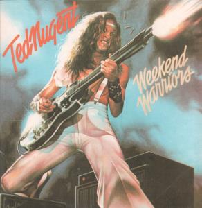 Ted Nugent - Weekend Warriors - Lp