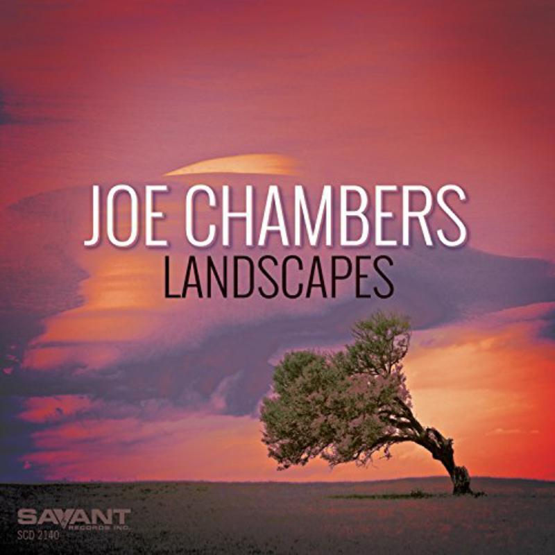 Joe Chambers - Landscapes - Cd