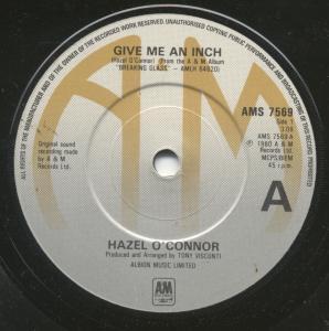 Hazel O'Connor - Give Me An Inch - 7 Inch