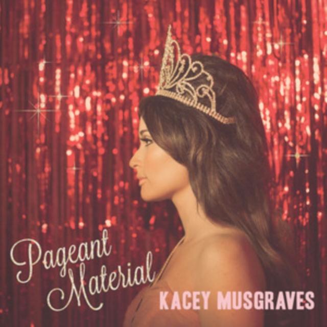 Kacey Musgraves - Pageant Material - Lp