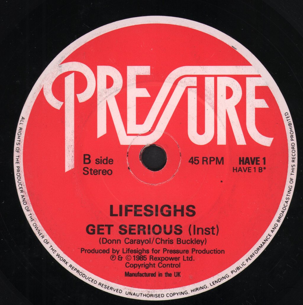 Lifesighs - Get Serious - 7 Inch