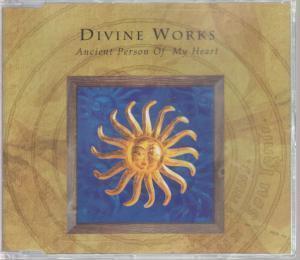 Divine Works - Ancient Person Of My Heart - Cd