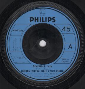 London Welsh Male Voice Choir - Remember Then - 7 Inch