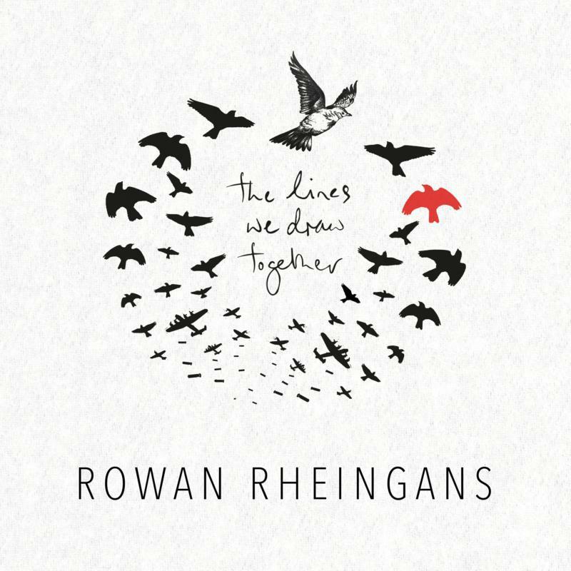 Rowan Rheingans - Lines We Draw Together - Lp