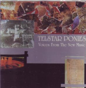Telstar Ponies - Voices From The New Music - Cd