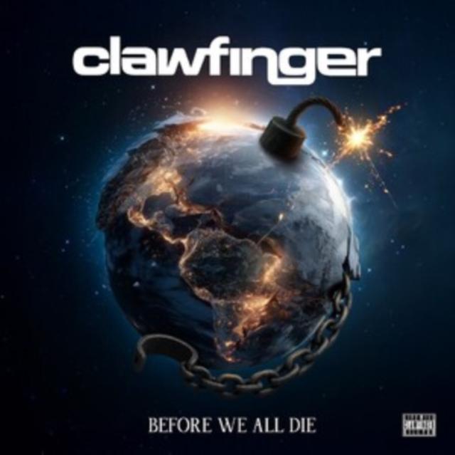 Clawfinger - Before We All Die - Cd