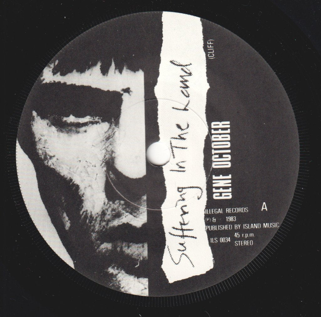 Gene October - Suffering In The Land - 7 Inch