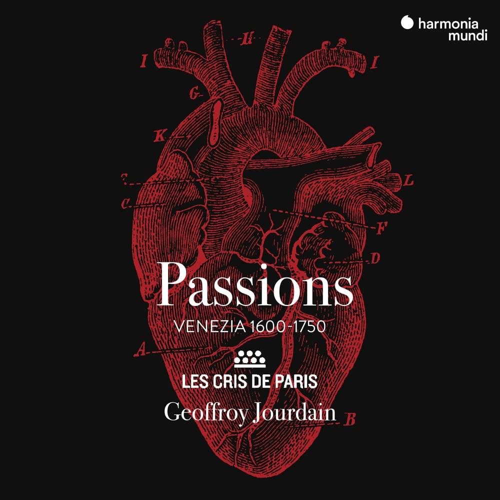 Les Cris De Paris / Geoffroy Jourdain - Passions (Venezia 1600 - 1750) - Cd