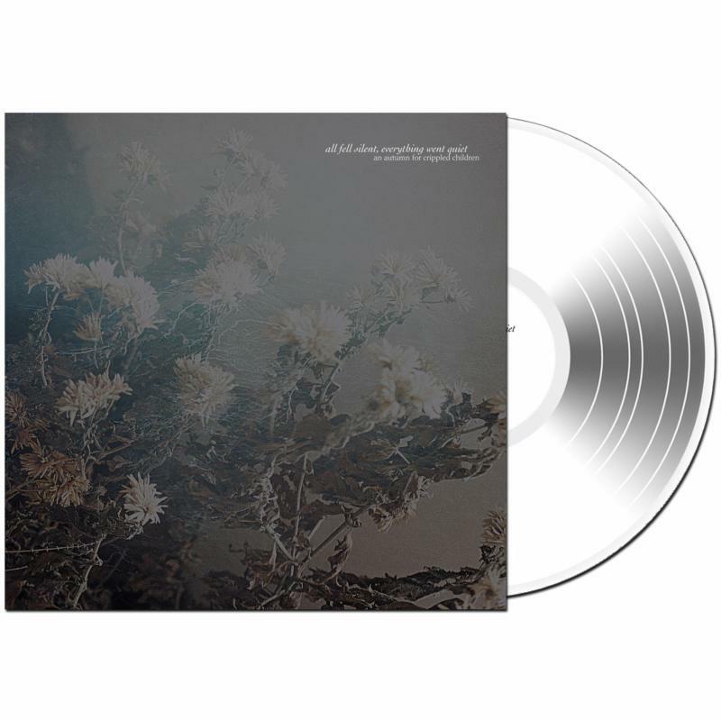 An Autumn For Crippled Children - All Fell Silent, Everything Went Quiet - Lp