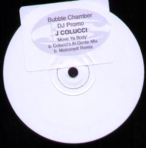 J Colucci - Move Ya Body - 12 Inch