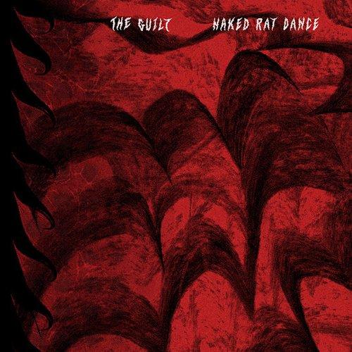 Guilt - Naked Rat Dance - Cd