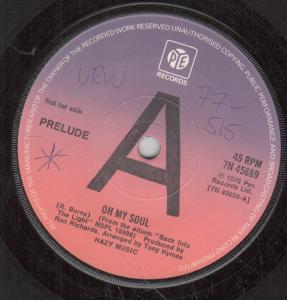 Prelude - Oh My Soul - 7 Inch