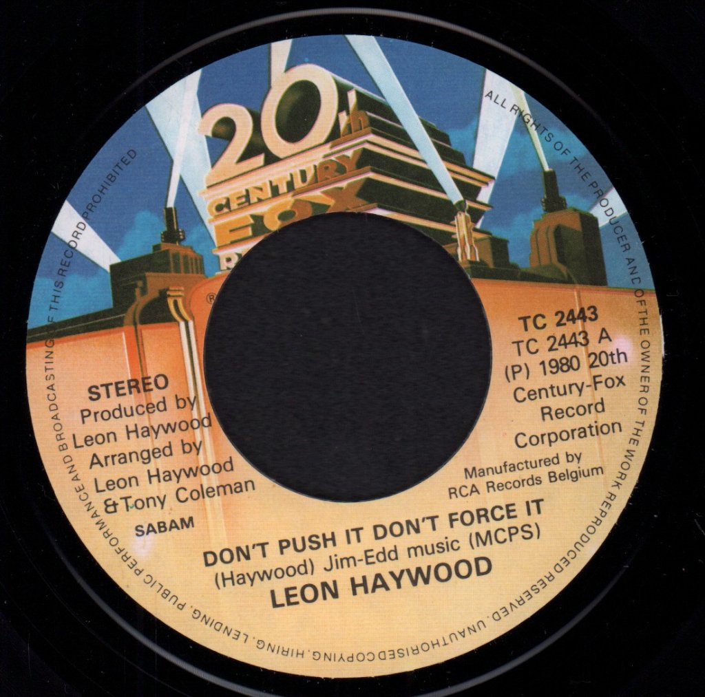 Leon Haywood - Don't Push It Don't Force It - 7 Inch