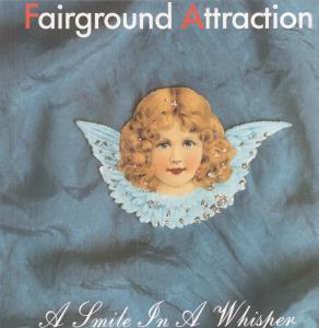 Fairground Attraction - A Smile In A Whisper - 12 Inch