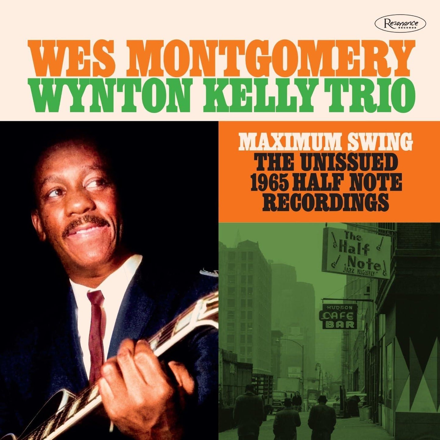 Wes Montgomery - Maximum Swing: the Unissued 1965 Half Note Recording - Triple Cd