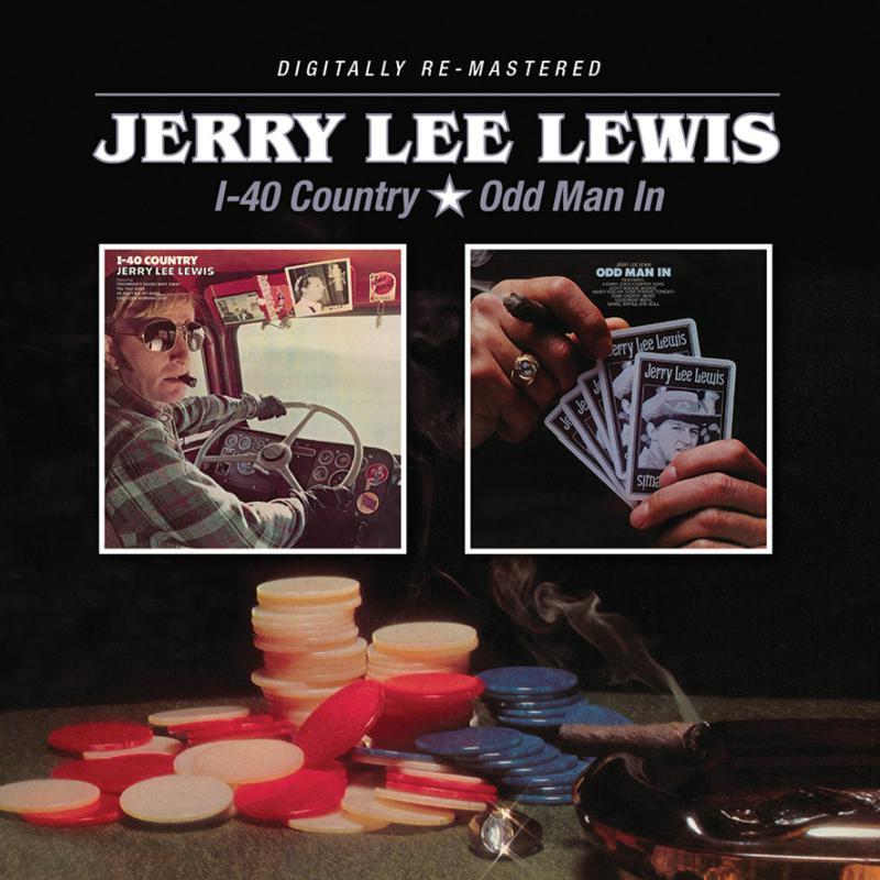 Jerry Lee Lewis - I-40 Country / Odd Man In - Cd
