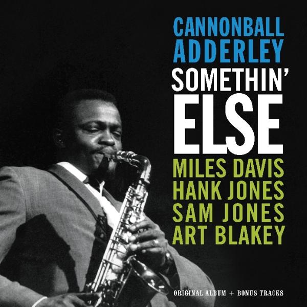 Cannonball Adderley - Somethin' Else - Lp