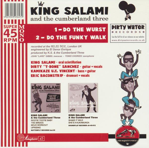 King Salami And The Cumberland Three - Do The Wurst / Do The Funky Walk - 7 Inch