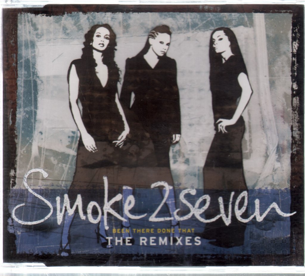 Smoke 2 Seven - Been There Done That - The Remixes - Cd