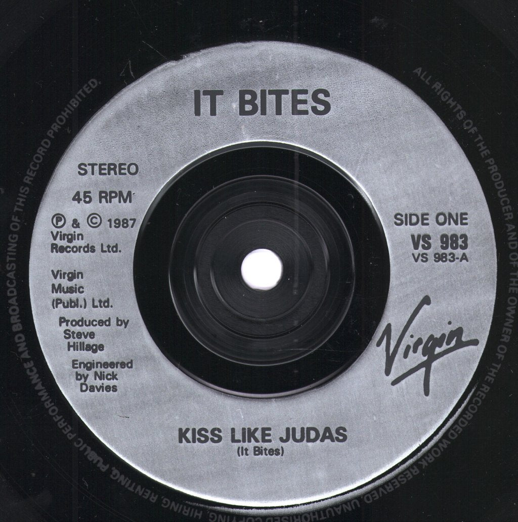 It Bites - Kiss Like Judas - 7 Inch