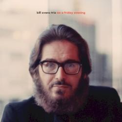 Bill Evans Trio - On A Friday Evening - Cd