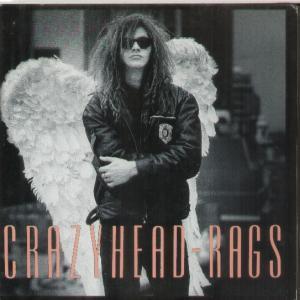 Crazyhead - Rags - 7 Inch