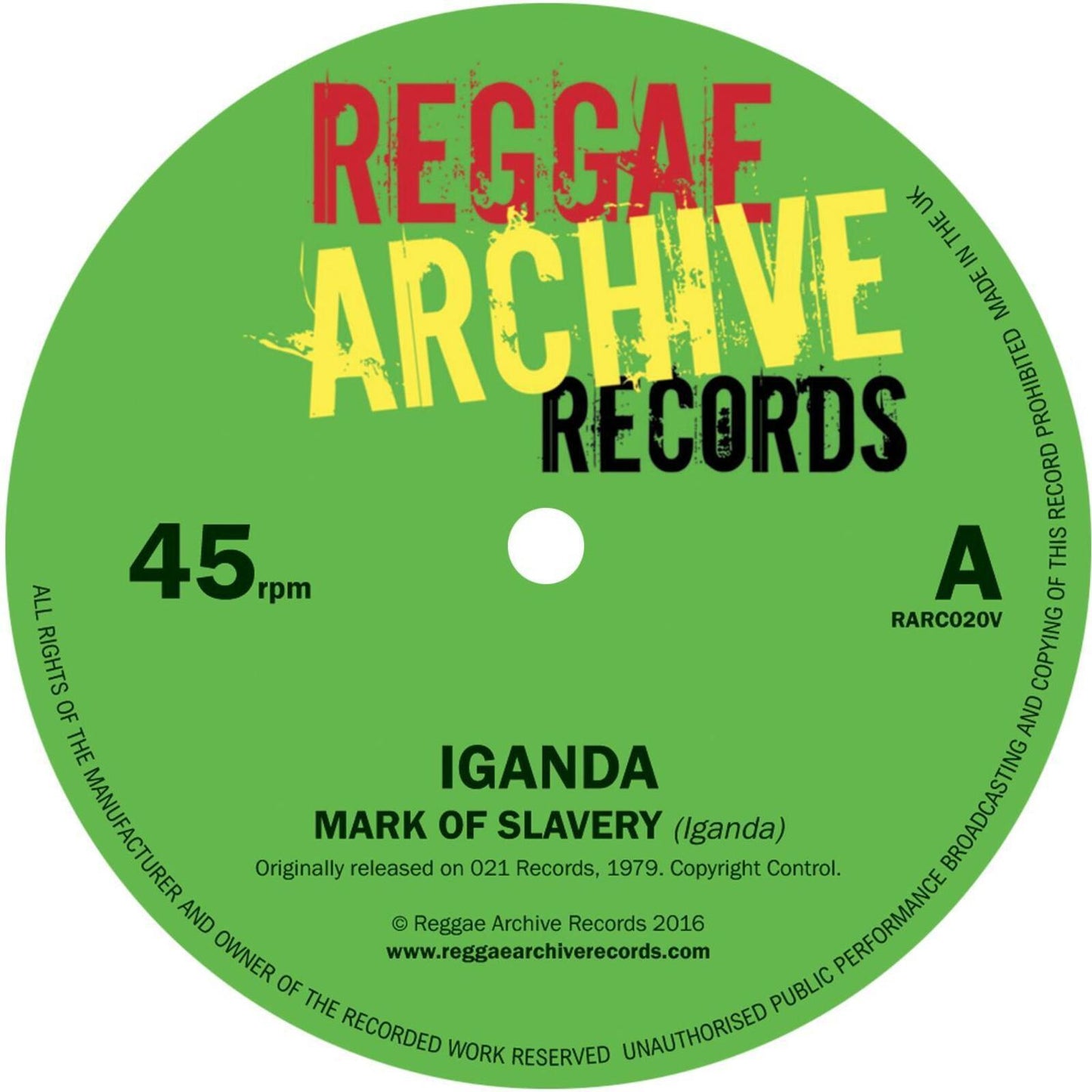 Iganda - Mark of Slavery / Slow Down - 7 Inch