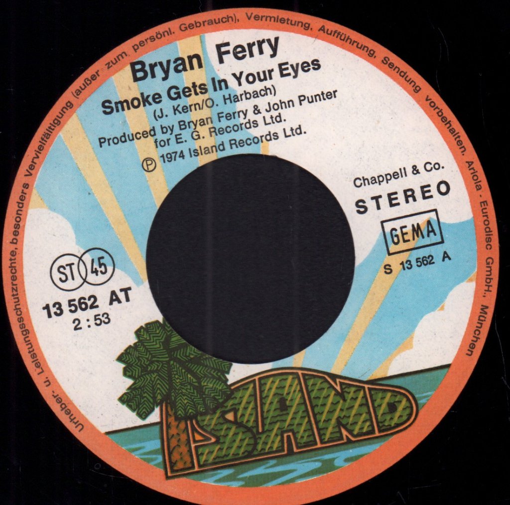 Bryan Ferry - Smoke Gets In Your Eyes - 7 Inch