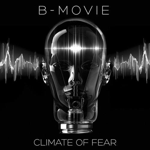 B Movie - Climate of Fear - Cd