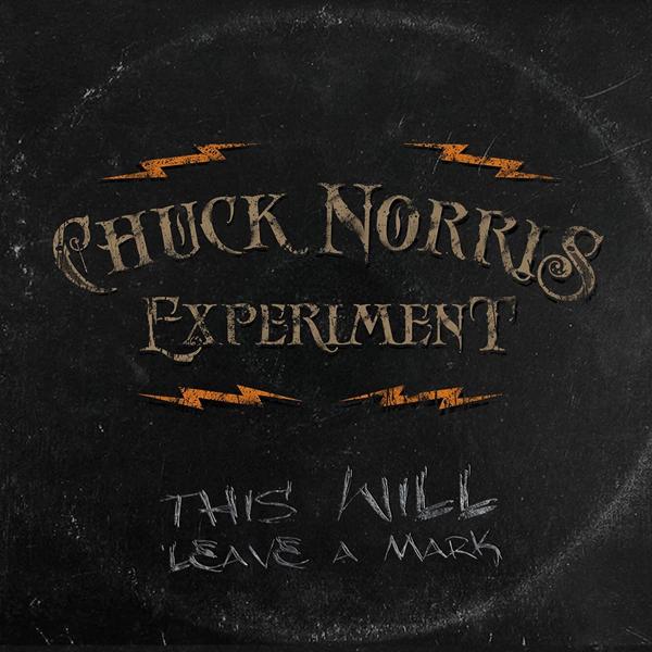 Chuck Norris Experiment - This Will Leave A Mark - Cd