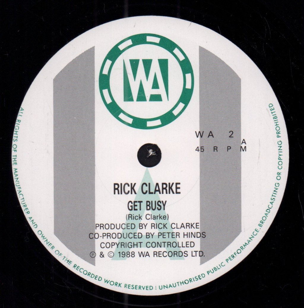 Rick Clarke - Get Busy - 7 Inch