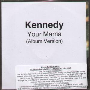 Kennedy - Your Mama - Cdr