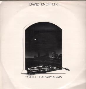 David Knopfler - To Feel That Way Again - 12 Inch