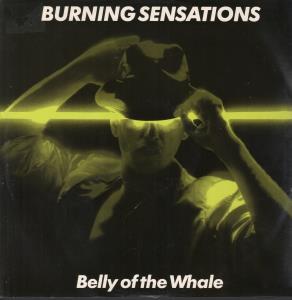 Burning Sensations - Belly Of The Whale - 12 Inch