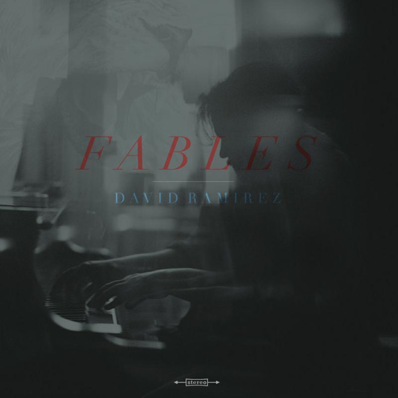 David Ramirez - Fables - Lp