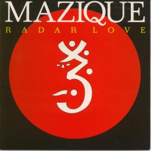 Mazique - Radar Love - 7 Inch